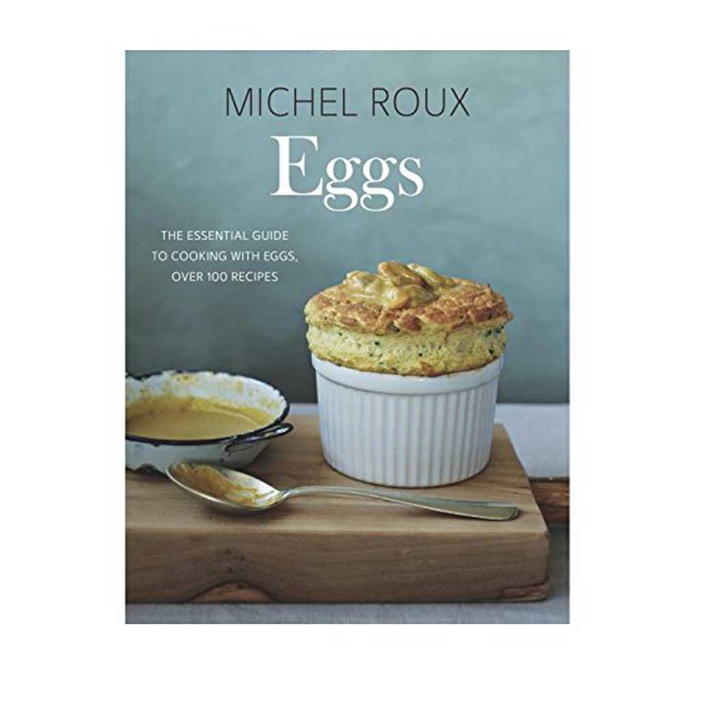 Eggs, by Michel Roux