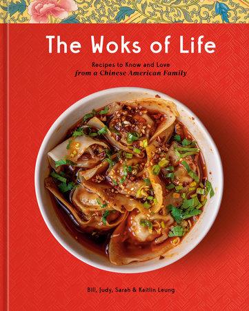 The Woks of Life by The Leung Family